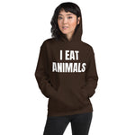 I EAT ANIMALS WRITTEN HOODIE